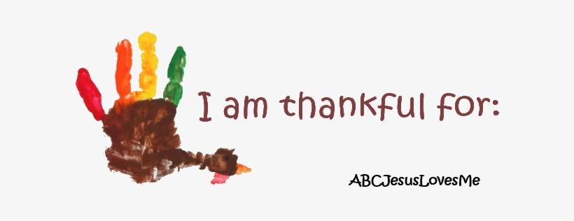 I Am Thankful For - Am Thankful For Sign For Preschool, transparent png download