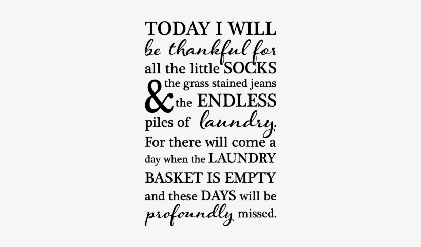 Today I Will Be Thankful Wall Quotes™ Decal - Thankful Labor Day Quotes, transparent png download