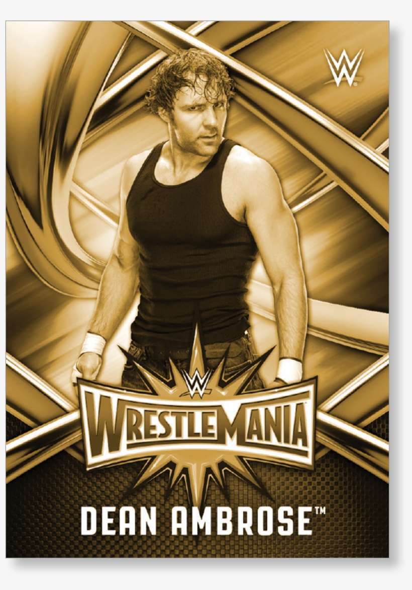 Dean Ambrose 2017 Wwe Road To Wrestlemania Wrestlemania - 17 Topps Wwe Road To Wrestlemania Hanger Box, Bronze, transparent png download