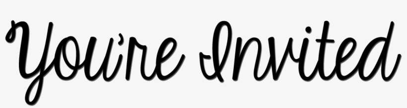 You Re Invited Clip Art - You Re Invited Png, transparent png download