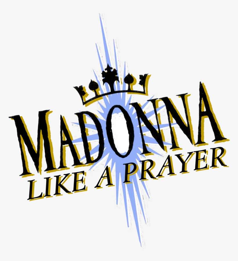 Praylp Na - Madonna Like A Prayer, transparent png download