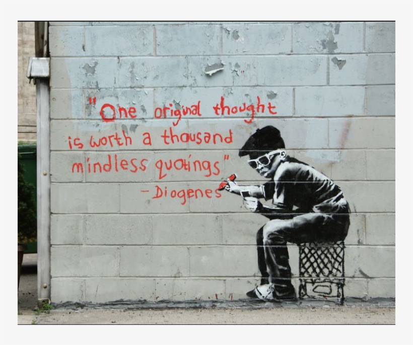 Banksy One Original Thought, transparent png download