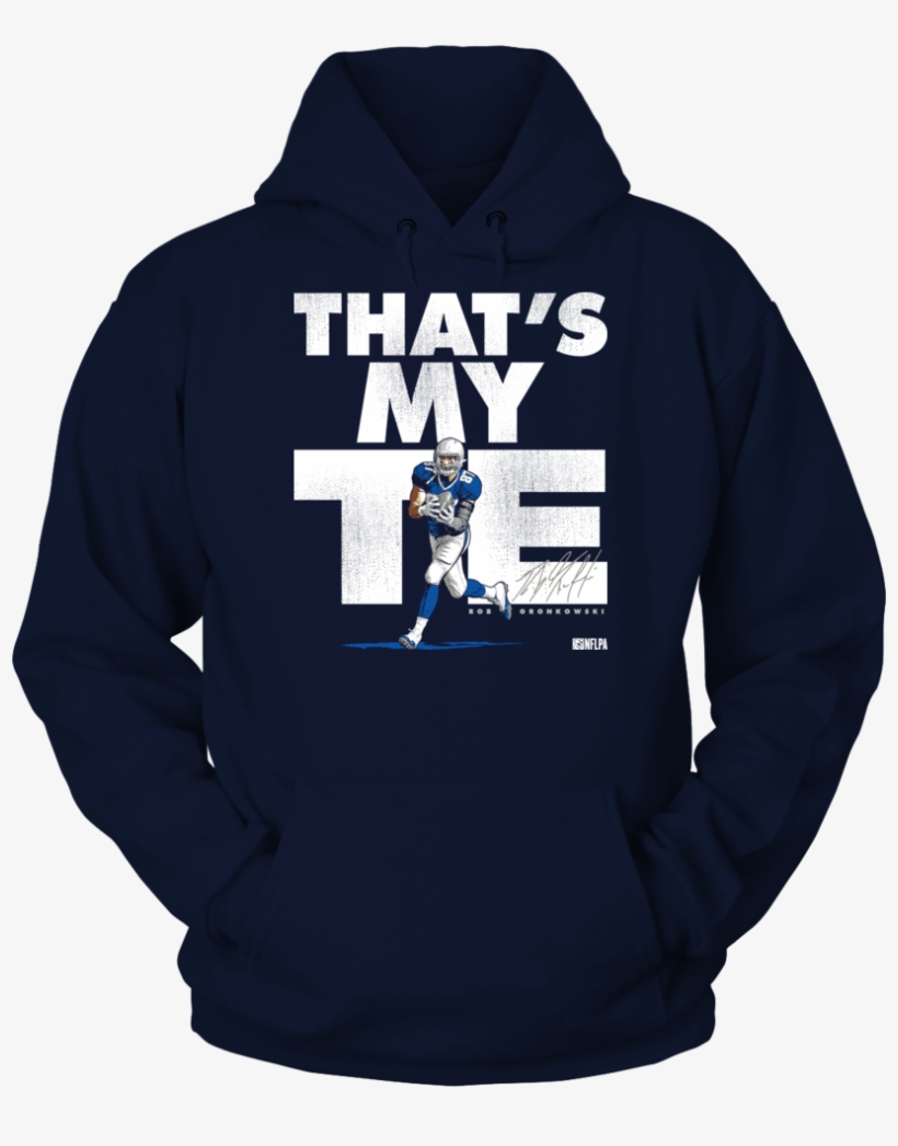 That's My Tight End T-shirts & Gifts - Its Ok If You Don T Like My Team, transparent png download