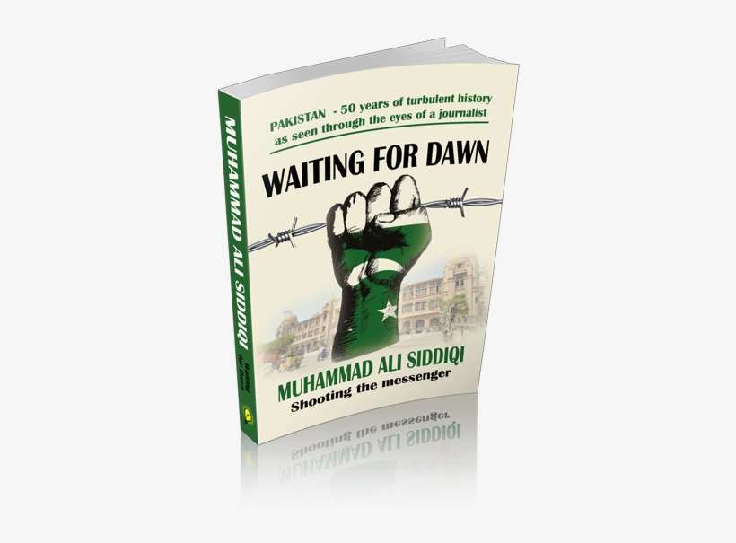 Liberated From The Long Observed Limitations Of Word - Waiting For Dawn By Muhammad Ali Siddiqi (ebook), transparent png download