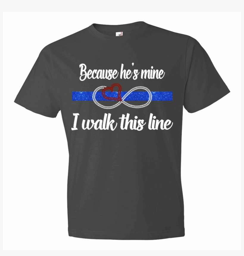 Because He's Mine Rhinestone T-shirt - T-shirt, transparent png download