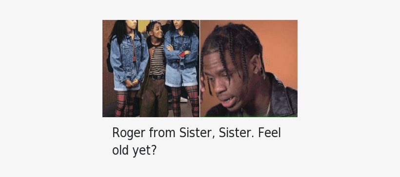 Growing Up, Roger, And Sister, Sister - Roger From Sister Sister 2017, transparent png download