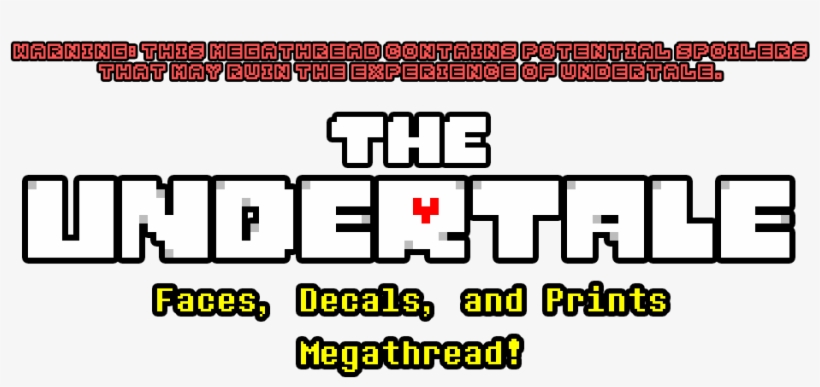 My Faces/decals/prints Will Be Included Here As Well - Undertale, transparent png download