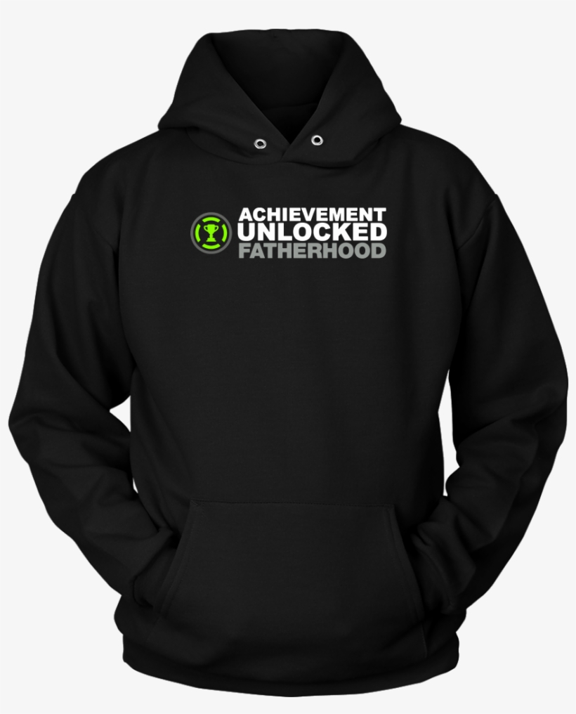 Achievement Unlocked Fatherhood - Gamer Dad - Gamer Hoodie, transparent png download