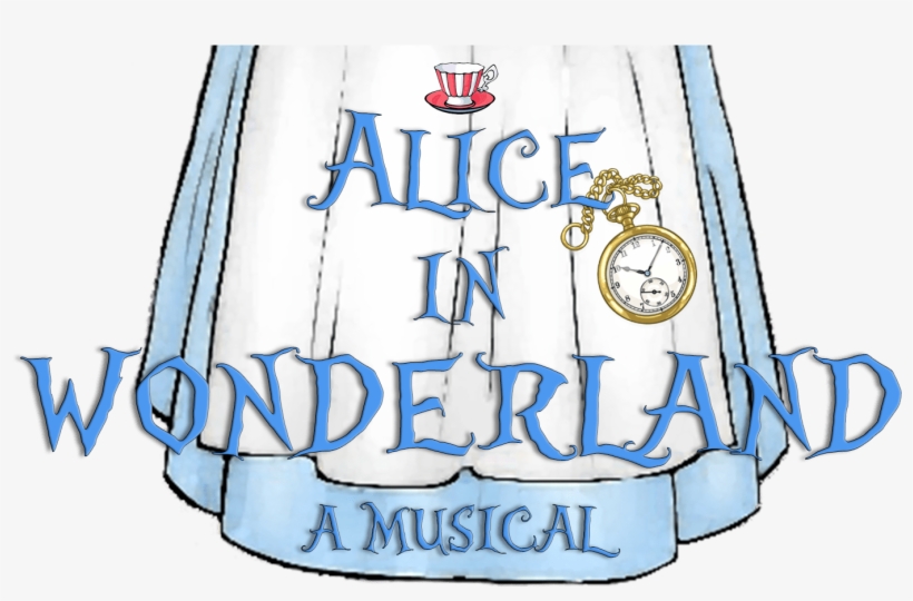 Cast List For Alice In Wonderland - Alice In Wonderland Musical, transparent png download