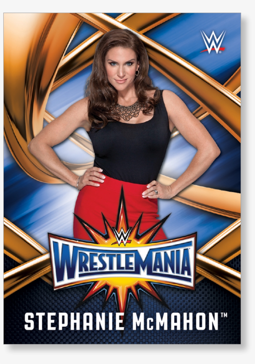 Stephanie Mcmahon 2017 Wwe Road To Wrestlemania Wrestlemania - Wwe Stephanie Mcmahon Poster, transparent png download