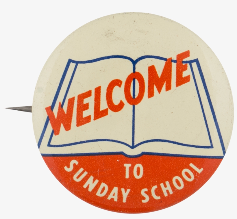 Welcome To Sunday School - Museum, transparent png download
