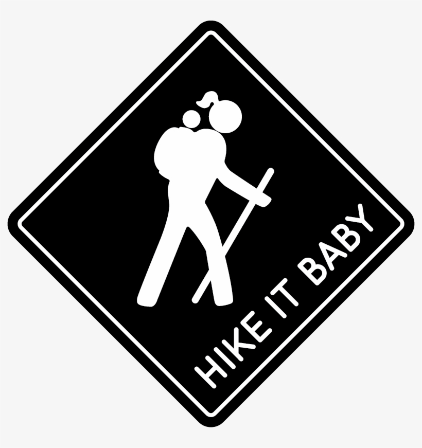 This Is A Hike It Baby Event - Hike It Baby Sticker, transparent png download