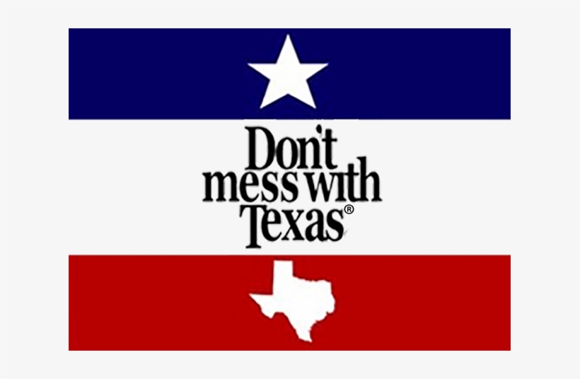 Community - Dont Mess With Texas, transparent png download