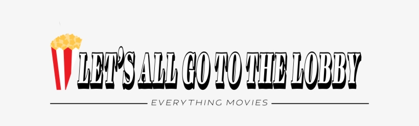 Let's All Go To The Lobby Logo - Ant-man, transparent png download