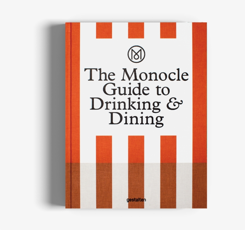 Monocle Guide Drinking Dining Gestalten Coffee Table - Gestalten / The Monocle Guide To Drinking And Dining, transparent png download