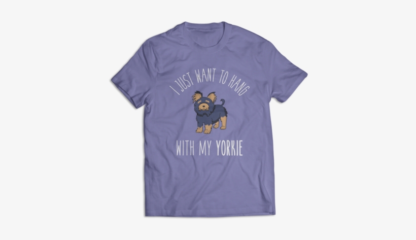 I Just Want To Hang With My Yorkie - Wild West T Shirt Designs, transparent png download