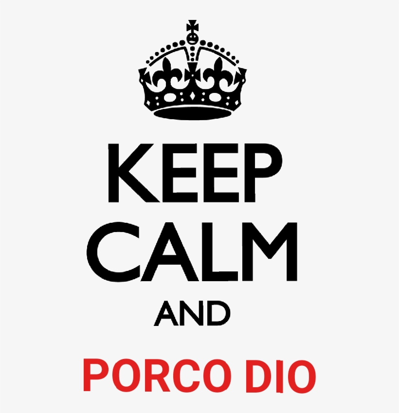 Keep Calm And Carry On Png, transparent png download