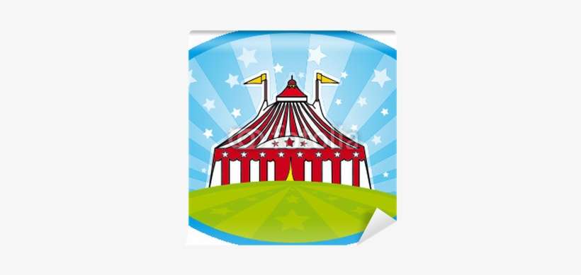 Circus Tent In The Grass Wall Mural - Circus Big Top, transparent png download