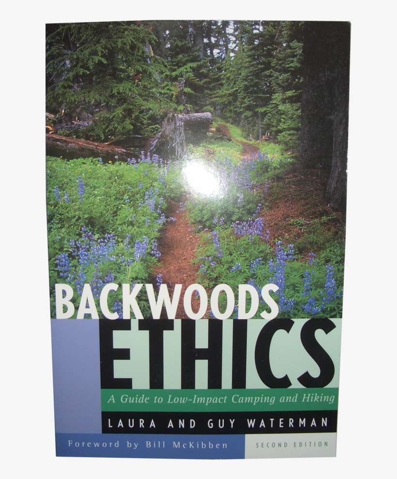 Backwoods Ethics By Laura Waterman, transparent png download