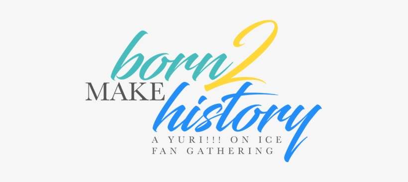 #yoiconph2018 Born To Make History - Vilka Bistro, transparent png download