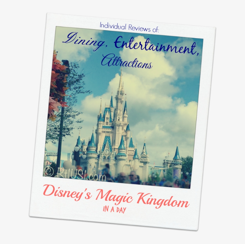 Dining, Entertainment, Attractions From A First-time - Cinderella Castle, transparent png download