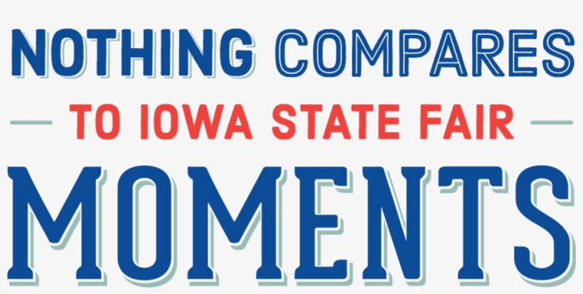 Dates For The Iowa State Fair - Iowa State Fair 2018 Logo, transparent png download