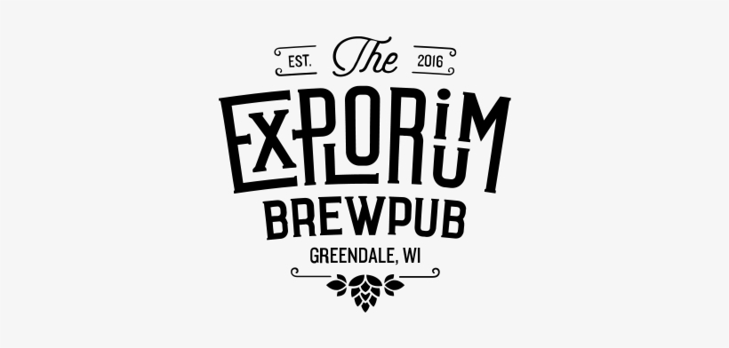 Explorium Brewpub - We Love Because He First Loved Us Png, transparent png download