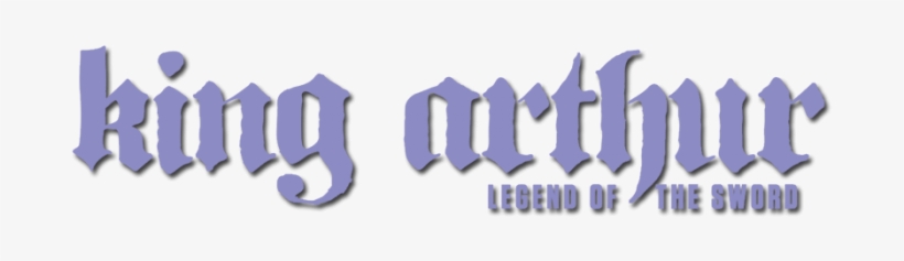 Legend Of The Sword Logo Comments - King Arthur Full Movie 2017, transparent png download