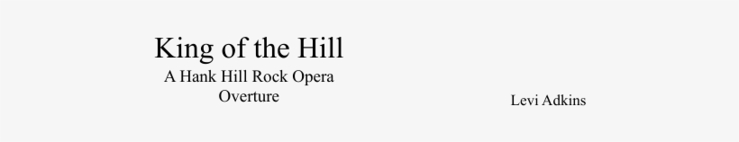 King Of The Hill Sheet Music Composed By Levi Adkins - Composer, transparent png download