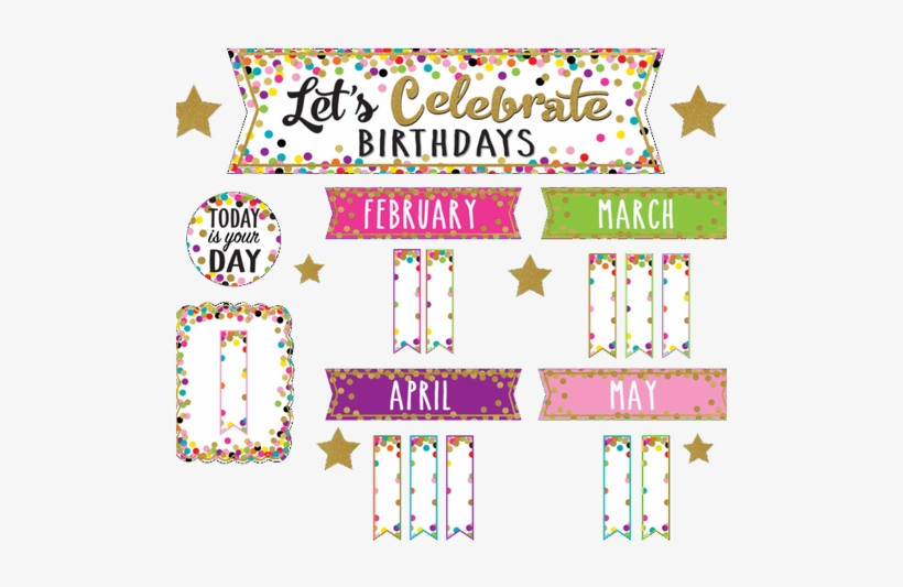 Confetti Lets Celebrate Birthdays - Confetti Bulletin Board Set, transparent png download