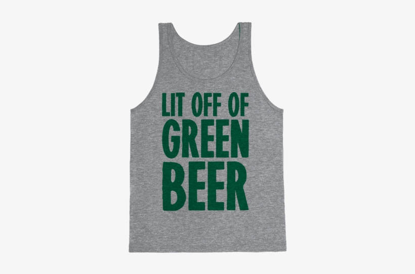 Lit Off Of Green Beer Tank Top - Non Binary Flag Fashion, transparent png download