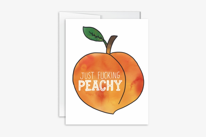 Just Fucking Peachy Watercolor Peach Greeting Card - Watercolor Painting, transparent png download