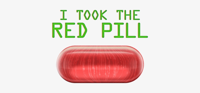 I Took The Red Pill - Took The Red Pill Oval Sticker, transparent png download
