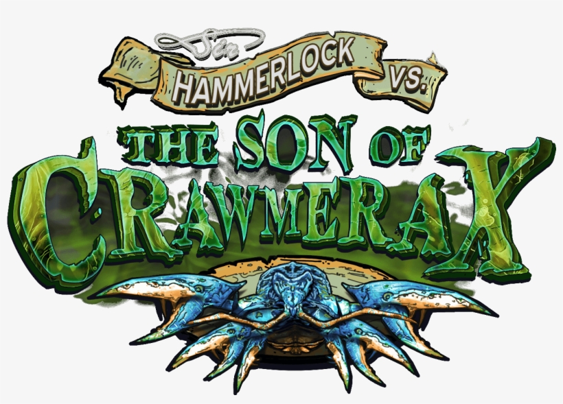 Borderlands 2 Sir Hammerlock And The Son Of Crawmerax - Borderlands 2 Hammerlock Vs Son Of Crawmerax, transparent png download