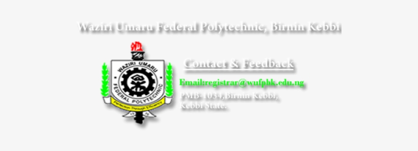 Updated List Of Courses Offered In Waziri Umaru Federal - Waziri Umaru Federal Polytechnic, transparent png download