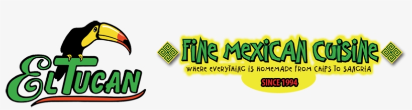 Welcome To El Tucan Restaurant - El Tucan Mexican Restaurant, transparent png download