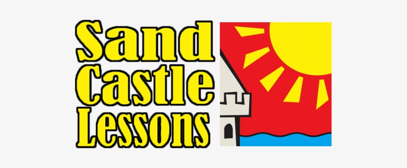 Sandcastle Lessons - Book Early Leave Happy!, transparent png download