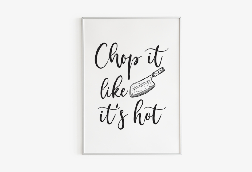 Chop It Like It Hot - Some Like It Hot, transparent png download