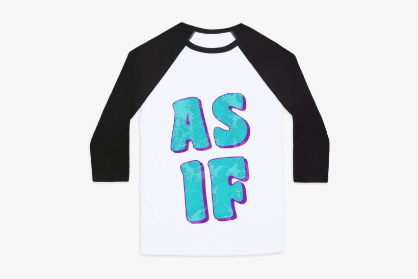 As If Baseball Tee - Mess With Crabo You Get A Stabo Shirt, transparent png download