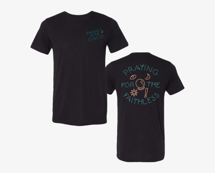 Faithless Tee - Praying For The Faithless Panic At The Disco Shirt, transparent png download