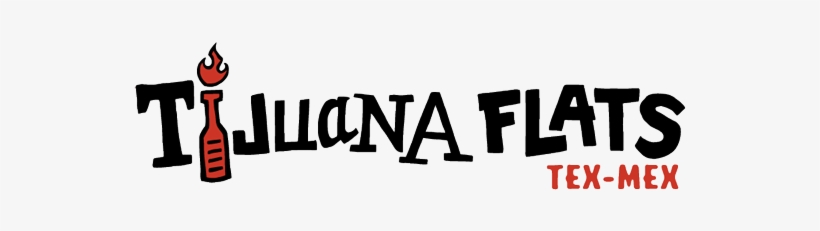 Tijuana Flats Restaurant Now Serving ¡sabor By Texas - Tijuana Flats Logo, transparent png download