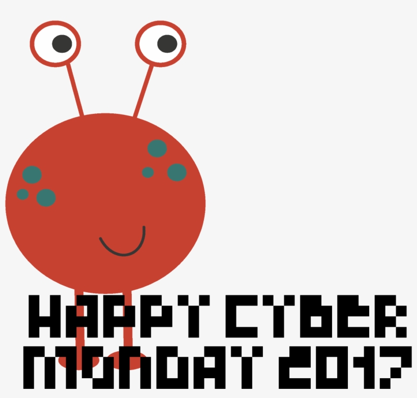 Happy Cyber Week I Recall A Time When It Was Just Cyber, transparent png download