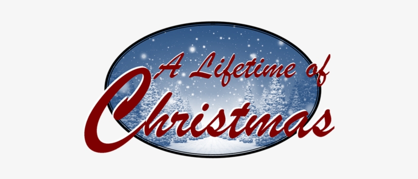 Lifetime Of Christmas Logo - Lifetime Of Christmas, transparent png download