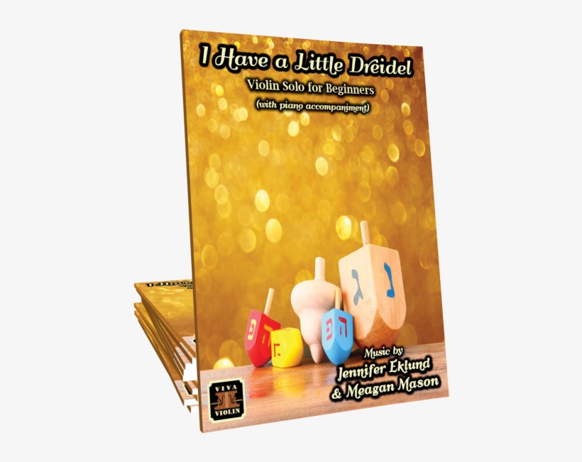 I Have A Little Dreidel - Violin, transparent png download