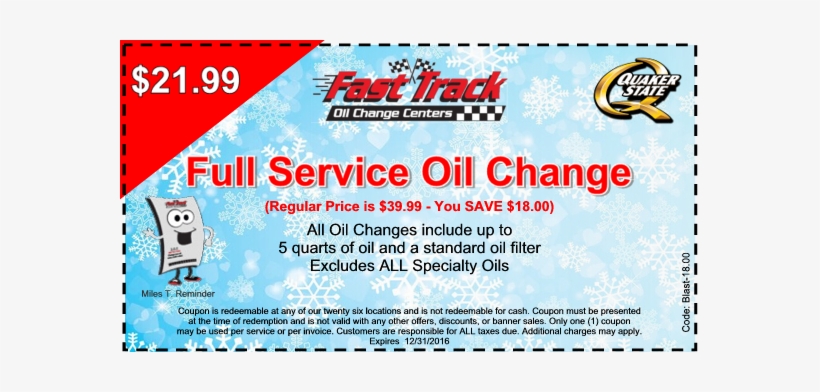 99 Oil Change Coupon 12 31 2016 - Fast Track, transparent png download