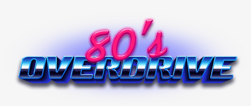 80's Overdrive - 1980s, transparent png download