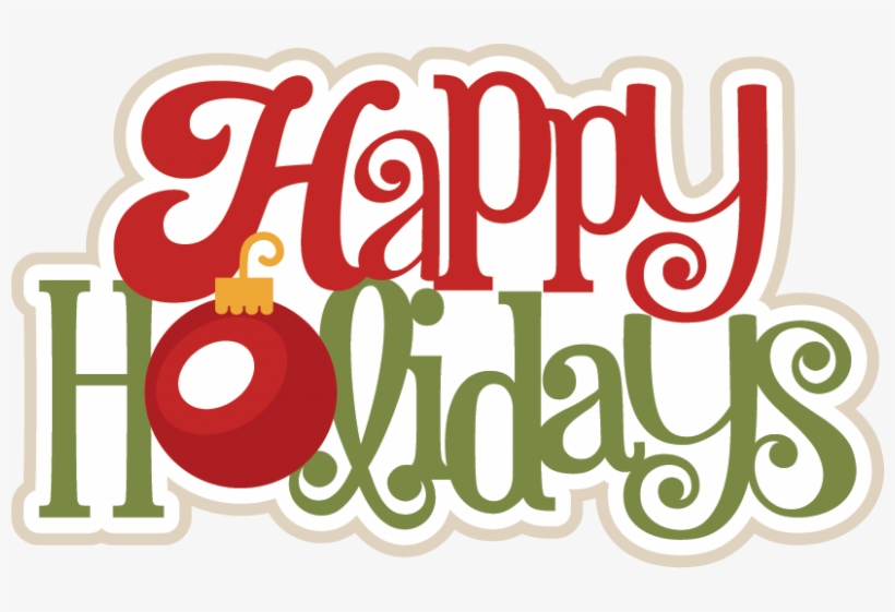 Happy Holidays Svg Scrapbook Title Christmas Svg Scrapbook - Happy Holidays Clipart, transparent png download