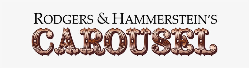 Jessie Mueller, Joshua Henry, Renée Fleming To Star - Rodgers And Hammerstein Carousel Logo, transparent png download