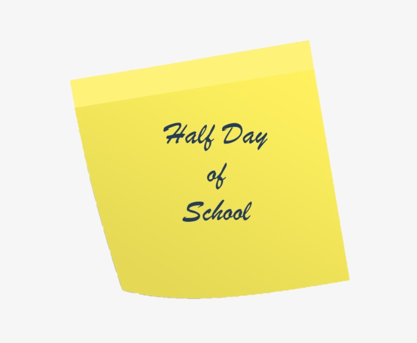 Half Day Of School PNG Image | Transparent PNG Free Download on SeekPNG