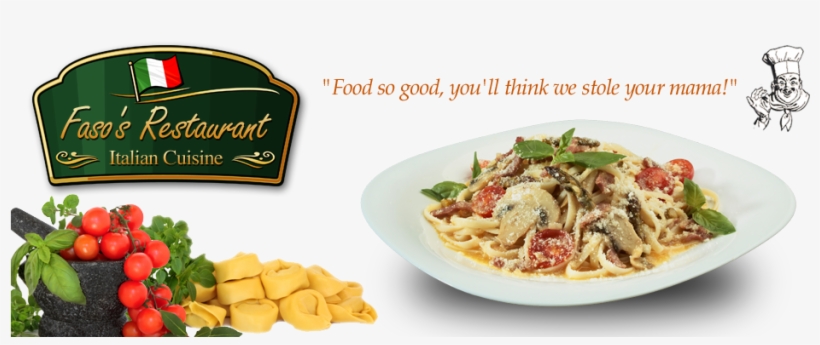 Faso's Italian Cuisine - Faso's Restaurant, transparent png download